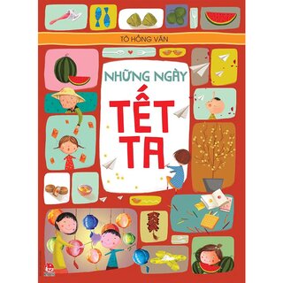 Những Ngày Tết Ta