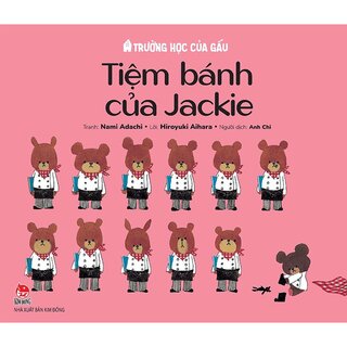 Trường Học Của Gấu - Tiệm Bánh Của Jackie