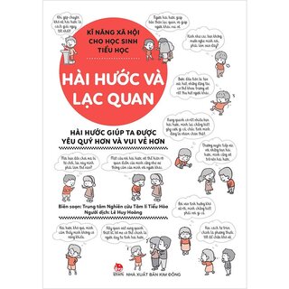 Kĩ Năng Xã Hội Cho Học Sinh Tiểu Học - Hài Hước Và Lạc Quan