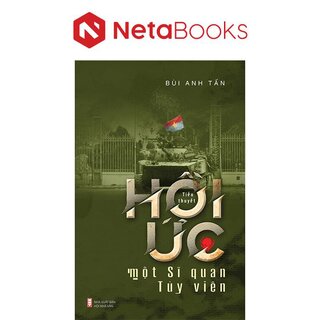 Hồi Ức Một Sĩ Quan Tùy Viên