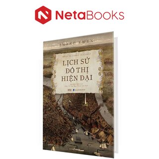 Lịch Sử Đô Thị Hiện Đại (Bìa Cứng)