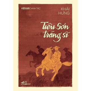 Việt Nam Danh Tác - Tiêu Sơn Tráng Sĩ