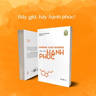 Những Con Đường Dẫn Đến Hạnh Phúc