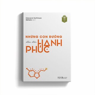 Những Con Đường Dẫn Đến Hạnh Phúc