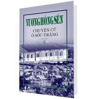 Chuyện Cũ Ở Sốc - Trăng - Tập 2