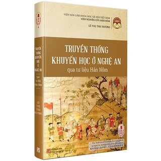 Truyền Thống Khuyến Học Ở Nghệ An Qua Tư Liệu Hán Nôm