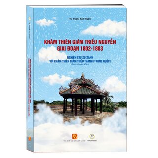 Khâm Thiên Giám Triều Nguyễn Giai Đoạn 1802-1883