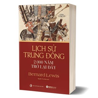 Lịch Sử Trung Đông 2.000 Năm Trở Lại Đây - Bernard Lewis