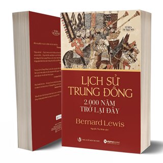 Lịch Sử Trung Đông 2.000 Năm Trở Lại Đây - Bernard Lewis