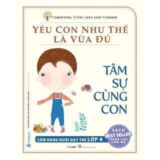 Yêu Con Như Thế Là Vừa Đủ (Trọn Bộ 10 Quyển)