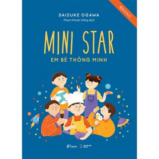 Mini Star - Em Bé Thông Minh