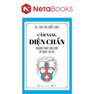 Cẩm Nang Diện Chẩn - Phương Pháp Đơn Giản Áp Dụng Tại Gia