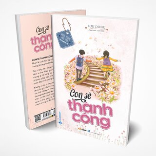 Con Sẽ Thành Công - Tái Bản 2023