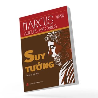 Suy Tưởng - Marcus Aurelius