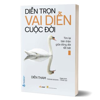 Diễn Trọn Vai Diễn Cuộc Đời - Tìm Lại Bản Thân Giữa Dòng Đời Tất Bật