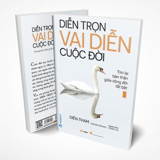 Diễn Trọn Vai Diễn Cuộc Đời - Tìm Lại Bản Thân Giữa Dòng Đời Tất Bật