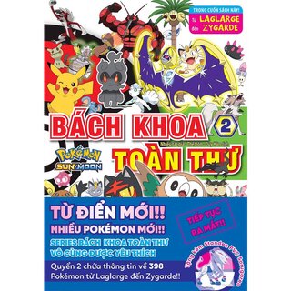 Bách Khoa Toàn Thư Pokémon Sun & Moon - Tập 2