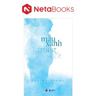 Màu Xanh Trong Suốt