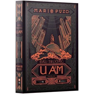 Bộ 4 Tác Phẩm Mario Puzo - Những Chuyện Ly Kỳ Bên Ngoài Thế Giới Ngầm