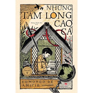 Những Tấm Lòng Cao Cả - Kỉ Niệm 65 Năm NXB Kim Đồng (Bìa Cứng)