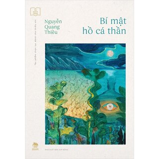 Tủ Sách Vàng - Tác Phẩm Chọn Lọc Dành Cho Thiếu Nhi - Bí Mật Hồ Cá Thần