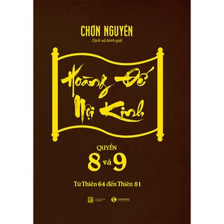 Hoàng Đế Nội Kinh - Quyển 8 Và 9