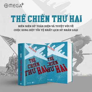 Thế Chiến Thứ Hai (Bìa Cứng)