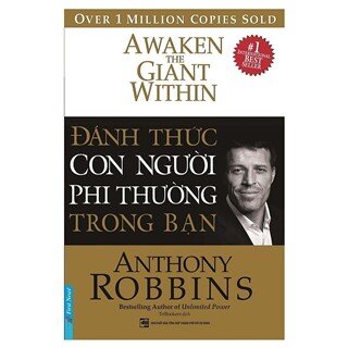 Đánh Thức Con Người Phi Thường Trong Bạn (Bìa Cứng)