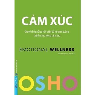 Combo Osho: Hiểu - Cảm Xúc - Yêu (3 Cuốn)