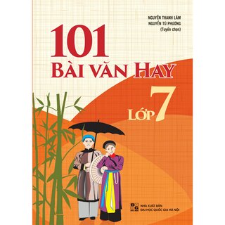 101 Bài Văn Hay Lớp 7