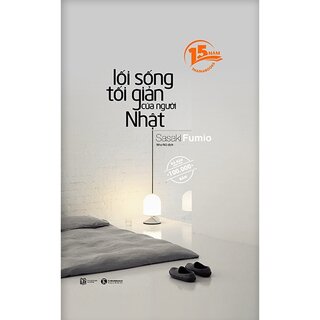 Lối Sống Tối Giản Của Người Nhật (Bìa Cứng)