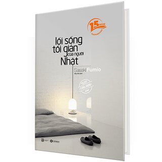 Lối Sống Tối Giản Của Người Nhật (Bìa Cứng)