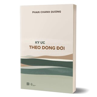 Ký Ức Theo Dòng Đời