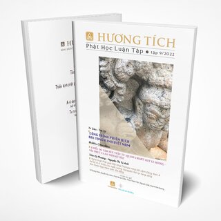 Hương Tích - Phật Học Luận Tập: Tập 9 - 2022