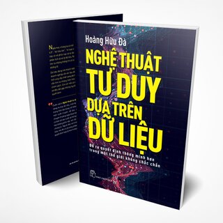 Nghệ Thuật Tư Duy Dựa Trên Dữ Liệu