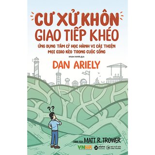 Cư Xử Khôn Giao Tiếp Khéo