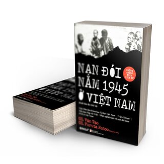 Nạn Đói Năm 1945 Ở Việt Nam