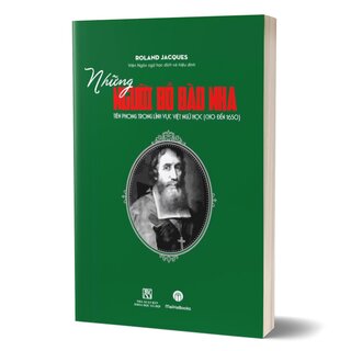 Những Người Bồ Đào Nha Tiên Phong Trong Lĩnh Vực Việt Ngữ Học (Cho Đến 1650)