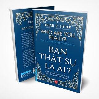 Bạn Thật Sự Là Ai? - Who Are You, Really?