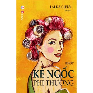 Kẻ Ngốc Phi Thường