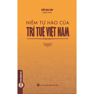 Niềm Tự Hào Của Trí Tuệ Việt Nam