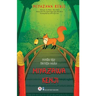 Tuyển Tập Truyện Ngắn Miyazawa Kenji