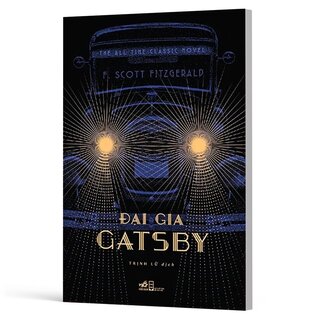 Đại Gia Gatsby - Francis Scott Key Fitzgerald