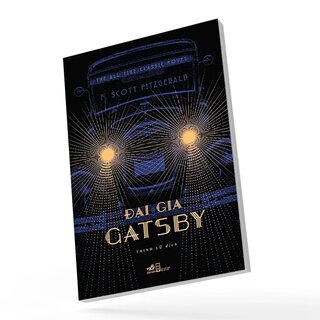 Đại Gia Gatsby - Francis Scott Key Fitzgerald