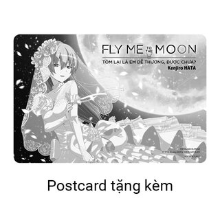 Fly Me To The Moon - Tóm Lại Là Em Dễ Thương, Được Chưa? - Tập 1