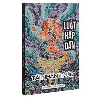 Luật Hấp Dẫn - Tái Nhận Thức