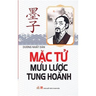 Mặc Tử Mưu Lược Tung Hoành