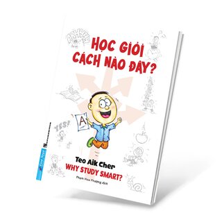 Học Giỏi Cách Nào Đây? -Tái Bản 2023