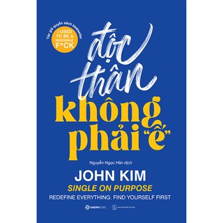 Độc Thân Không Phải Ế