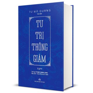Tư Trị Thông Giám - Tập 9 - Tư Mã Quang (Bìa Cứng)